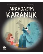 Arkadaşım Karanlık