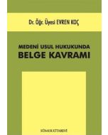 Medeni Usul Hukukunda Belge Kavramı