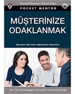 Müşterinize Odaklanmak