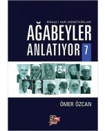 Ağabeyler Anlatıyor 7