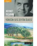 Yüreğin Sesi Zeytin Ülkesi
