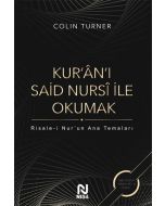 Kur'an'ı Said Nursi ile Okumak (Ciltli)