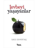 Tevbeyi Yaşayanlar