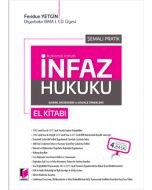 Açıklamalı İçtihatlı Şemalı Pratik İnfaz Hukuku (Ciltli)
