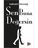 Sen Buna Değersin