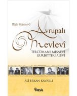 Müjde Hikayeleri 3 - Avrupalı Mevlevi