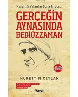 Gerçeğin Aynasında Bediüzzaman