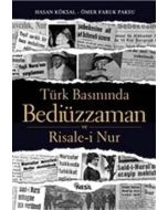 Türk Basınında Bediüzzaman ve Risale-i Nur