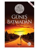 Güneş Batmadan