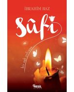 Sufi - Bir Aşk Yolcusu