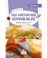 Ebu Ubeyde`nin Güvenilirliği