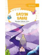 Sahabelerle Değerler Eğitimi - Sa'd'ın Sabri