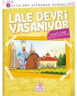 Lale Devri Yaşanıyor