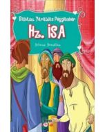 Peygamber Hikayeleri 12 - Babasız Yaratılan Peygamber Hz. İsa