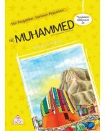 Peygamber Hikayeleri 13: Hz. Muhammed