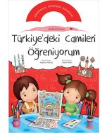 Etkinlikle Öğreniyorum Seti 3 : Türkiye’deki Camileri Öğreniyorum