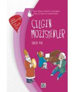 Çılgın Müzisyenler (Ciltli)