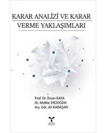 Karar Analizi ve Karar Verme Yaklaşımları
