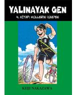 Yalınayak Gen - 4 Küllerin İçinden