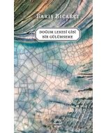 Doğum Lekesi Gibi Bir Gülümseme