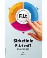 F.i.t - Şirketiniz F.i.t mi?