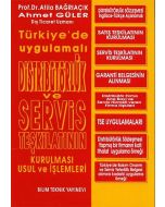 Distribütörlük ve Servis Teşkilatının Kurulması Usul ve İşlemleri