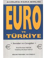 Euro ve Türkiye - Avrupa Para Birliği