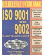 ISO 9001 ve 9002 Nedir? Nasıl Kurulur?