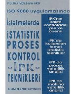 ISO 9000 Uygulamasında İşletmelerde İstatistik Proses Kontrol