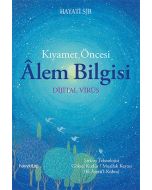Kıyamet Öncesi Âlem Bilgisi