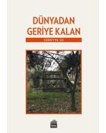 Dünyadan Geriye Kalan