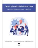 Örgüt İçi Etkileşimi Çözümlemek