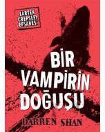 Larten Crepsley Efsanesi 1: Bir Vampirin Doğuşu