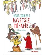Özgür Çocuklar 1 - Davetsiz Misafir