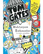 Tom Gates Muhteşem Bahaneler ve Başka Güzellikler (Ciltli)