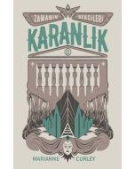 Zamanın Bekçileri 2 - Karanlık 