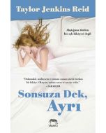 Sonsuza Dek, Ayrı