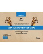 Ceza Hukukunda Son Viraj