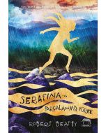 Serafina ve Parçalanmış Yürek