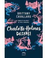 Charlotte Holmes Dosyası (Ciltli)