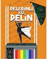 Pelerinli Kız Pelin