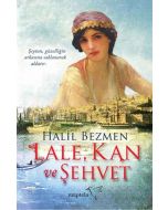 Lale, Kan ve Şehvet
