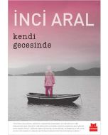 Kendi Gecesinde - Özel Baskı (Ciltli)