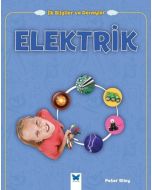 İlk Bilgiler ve Deneyler - Elektrik