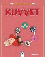 İlk Bilgiler ve Deneyler - Kuvvet