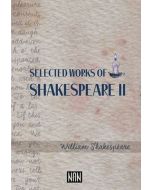 Selected Works Of Shakespeare 2