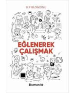 Eğlenerek Çalışmak