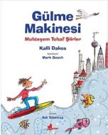 Gülme Makinesi - Muhteşem Tuhaf Şiirler
