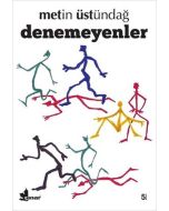 Denemeyenler