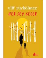 Her Şey Geçer